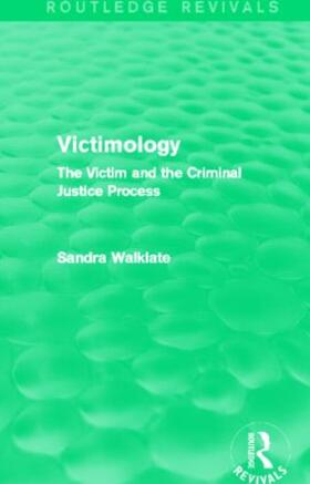 Walklate |  Victimology | Buch |  Sack Fachmedien
