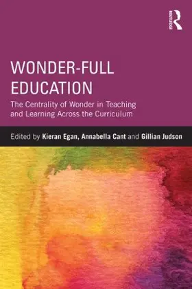 Egan / Cant / Judson |  Wonder-Full Education | Buch |  Sack Fachmedien