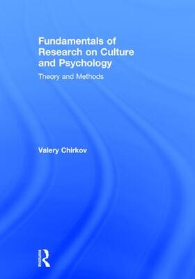 Chirkov |  Fundamentals of Research on Culture and Psychology | Buch |  Sack Fachmedien