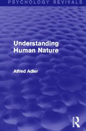 Adler |  Understanding Human Nature | Buch |  Sack Fachmedien