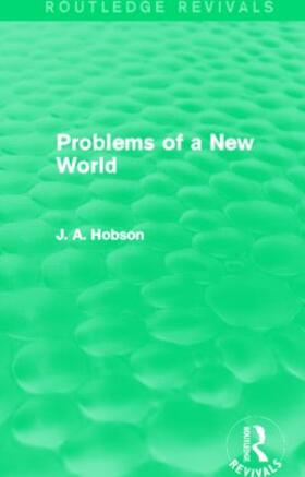 Hobson |  Problems of a New World | Buch |  Sack Fachmedien