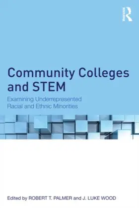 Palmer / Wood |  Community Colleges and STEM | Buch |  Sack Fachmedien