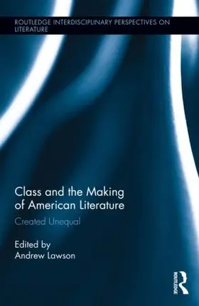 Lawson |  Class and the Making of American Literature | Buch |  Sack Fachmedien