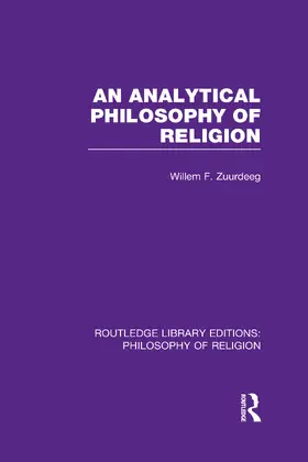 Zuurdeeg |  An Analytical Philosophy of Religion | Buch |  Sack Fachmedien