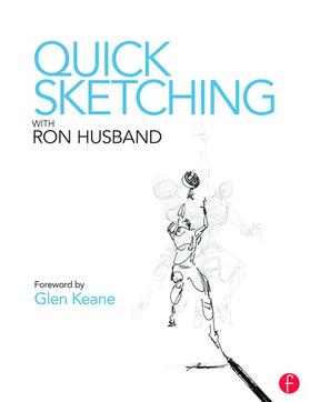 Husband |  Quick Sketching with Ron Husband | Buch |  Sack Fachmedien