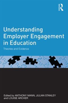Mann / Stanley / Archer |  Understanding Employer Engagement in Education | Buch |  Sack Fachmedien