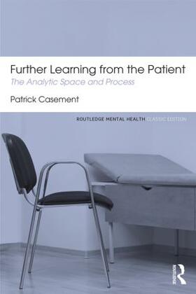 Casement |  Further Learning from the Patient | Buch |  Sack Fachmedien