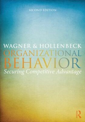 Wagner III / Hollenbeck |  Organizational Behavior | Buch |  Sack Fachmedien