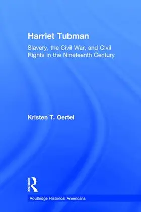 Oertel |  Harriet Tubman | Buch |  Sack Fachmedien