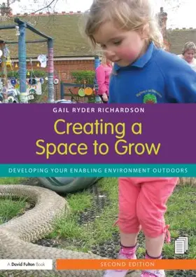 Ryder Richardson |  Creating a Space to Grow | Buch |  Sack Fachmedien