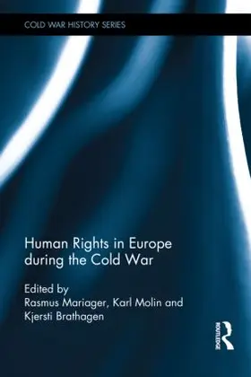 Mariager / Molin / Brathagen |  Human Rights in Europe During the Cold War | Buch |  Sack Fachmedien