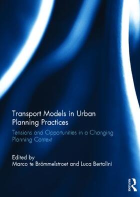 Brömmelstroet / Bertolini |  Transport Models in Urban Planning Practices | Buch |  Sack Fachmedien