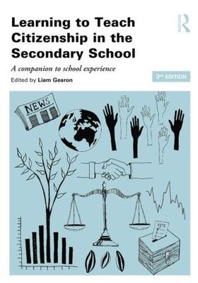 Gearon |  Learning to Teach Citizenship in the Secondary School | Buch |  Sack Fachmedien