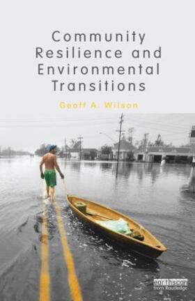 Wilson |  Community Resilience and Environmental Transitions | Buch |  Sack Fachmedien