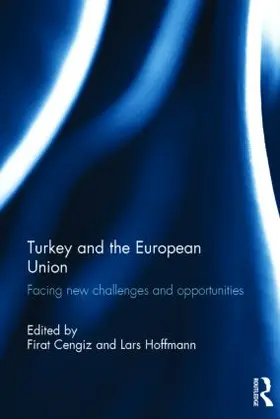 Cengiz / Hoffmann |  Turkey and the European Union | Buch |  Sack Fachmedien