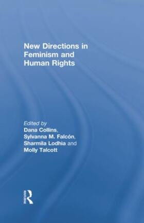 Collins / Falcon / Lodhia |  New Directions in Feminism and Human Rights | Buch |  Sack Fachmedien