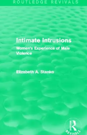 Stanko |  Intimate Intrusions | Buch |  Sack Fachmedien