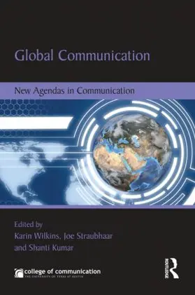 Wilkins / Straubhaar / Kumar |  Global Communication | Buch |  Sack Fachmedien