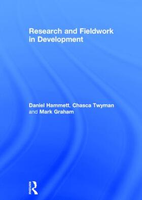 Hammett / Twyman / Graham |  Research and Fieldwork in Development | Buch |  Sack Fachmedien