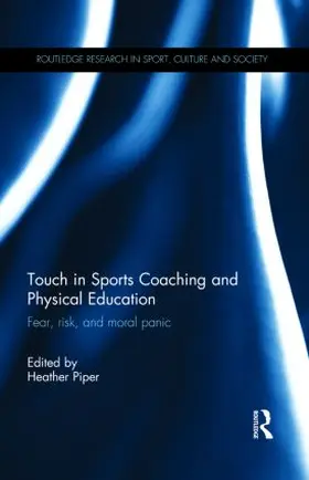 Piper |  Touch in Sports Coaching and Physical Education | Buch |  Sack Fachmedien