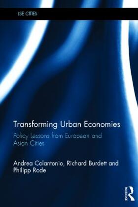 Colantonio / Burdett / Rode |  Transforming Urban Economies | Buch |  Sack Fachmedien