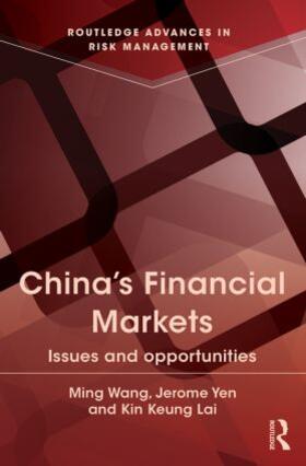Wang / Lai / Yen |  China's Financial Markets | Buch |  Sack Fachmedien