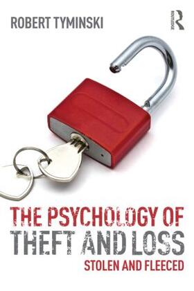 Tyminski |  The Psychology of Theft and Loss | Buch |  Sack Fachmedien