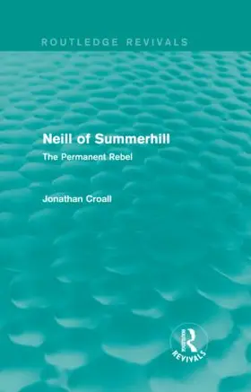 Croall |  Neill of Summerhill | Buch |  Sack Fachmedien