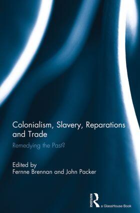 Brennan / Packer |  Colonialism, Slavery, Reparations and Trade | Buch |  Sack Fachmedien