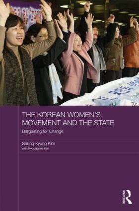 Kim |  The Korean Women's Movement and the State | Buch |  Sack Fachmedien