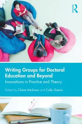 Aitchison / Guerin |  Writing Groups for Doctoral Education and Beyond | Buch |  Sack Fachmedien