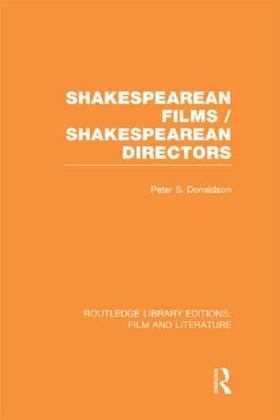 Donaldson |  Shakespearean Films/Shakespearean Directors | Buch |  Sack Fachmedien