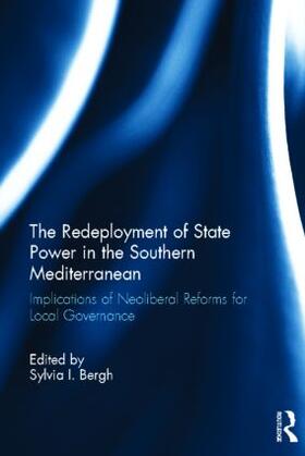 Bergh |  The Redeployment of State Power in the Southern Mediterranean | Buch |  Sack Fachmedien