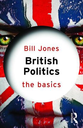 Jones |  British Politics: The Basics | Buch |  Sack Fachmedien