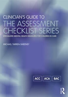 Tarren-Sweeney |  Clinician's Guide to the Assessment Checklist Series | Buch |  Sack Fachmedien
