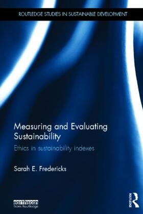 Fredericks |  Measuring and Evaluating Sustainability | Buch |  Sack Fachmedien