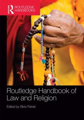 Ferrari |  Routledge Handbook of Law and Religion | Buch |  Sack Fachmedien