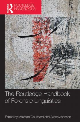 Coulthard / Johnson |  The Routledge Handbook of Forensic Linguistics | Buch |  Sack Fachmedien