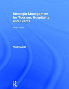 Evans |  Strategic Management for Tourism, Hospitality and Events | Buch |  Sack Fachmedien