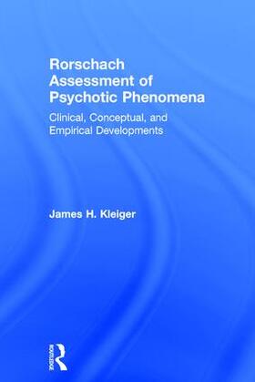 Kleiger |  Rorschach Assessment of Psychotic Phenomena | Buch |  Sack Fachmedien