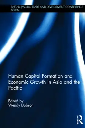 Dobson |  Human Capital Formation and Economic Growth in Asia and the Pacific | Buch |  Sack Fachmedien