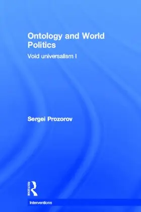 Prozorov |  Ontology and World Politics | Buch |  Sack Fachmedien