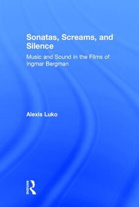 Luko |  Sonatas, Screams, and Silence | Buch |  Sack Fachmedien