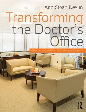 Sloan Devlin |  Transforming the Doctor's Office | Buch |  Sack Fachmedien