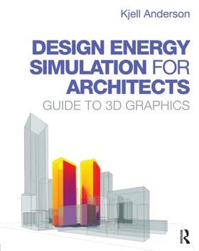 Anderson |  Design Energy Simulation for Architects | Buch |  Sack Fachmedien