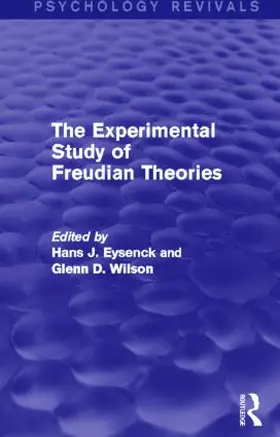 Eysenck / Wilson |  The Experimental Study of Freudian Theories (Psychology Revivals) | Buch |  Sack Fachmedien