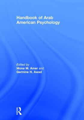 Amer / Awad |  Handbook of Arab American Psychology | Buch |  Sack Fachmedien