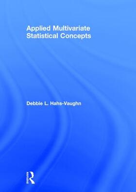 Hahs-Vaughn |  Applied Multivariate Statistical Concepts | Buch |  Sack Fachmedien