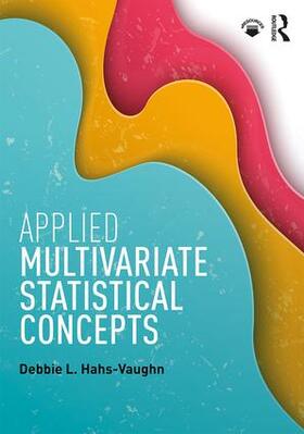 Hahs-Vaughn |  Applied Multivariate Statistical Concepts | Buch |  Sack Fachmedien