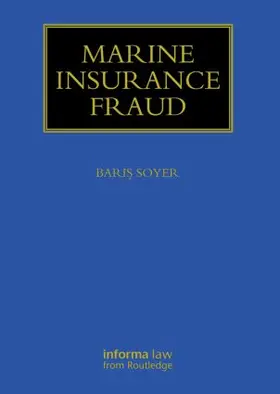 Soyer |  Marine Insurance Fraud | Buch |  Sack Fachmedien